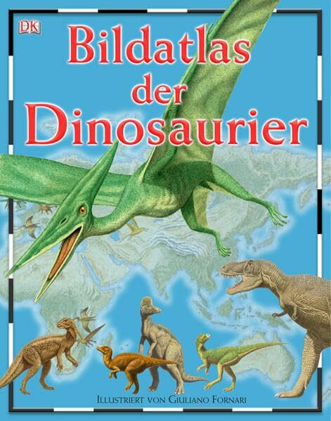 Bildatlas der Dinosaurier