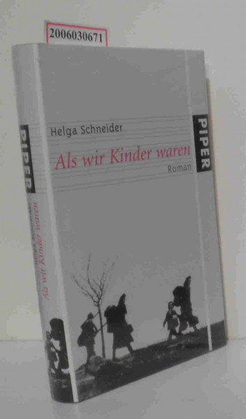 Als wir Kinder waren: Roman