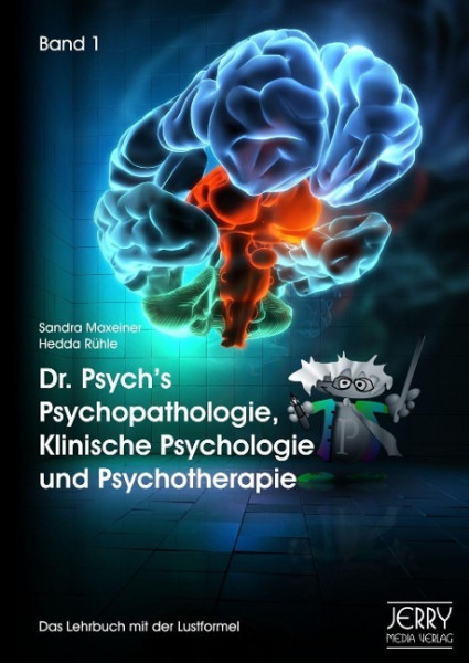 Dr. Psych's Psychopathologie, Klinische Psychologie und Psychotherapie 1