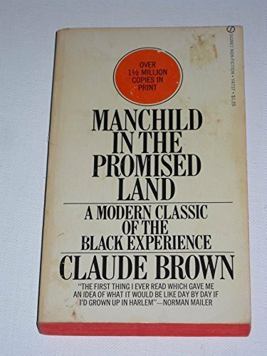 Brown Claude : Manchild in the Promised Land (Signet)