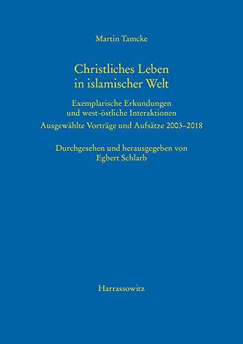 Christliches Leben in islamischer Welt