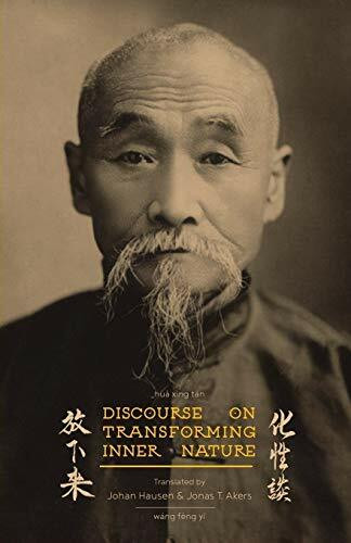 Discourse on Transforming Inner Nature: Hua Xing Tan