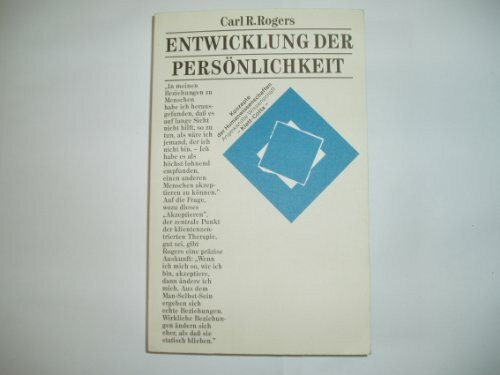 Entwicklung der Persönlichkeit - Psychotherapie aus der Sicht eines Therapeuten