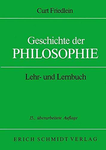 Geschichte der Philosophie: Lehr- und Lernbuch