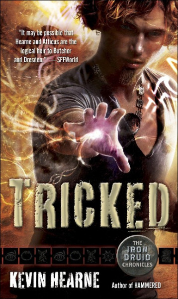 The Iron Druid Chronicles 4. Tricked