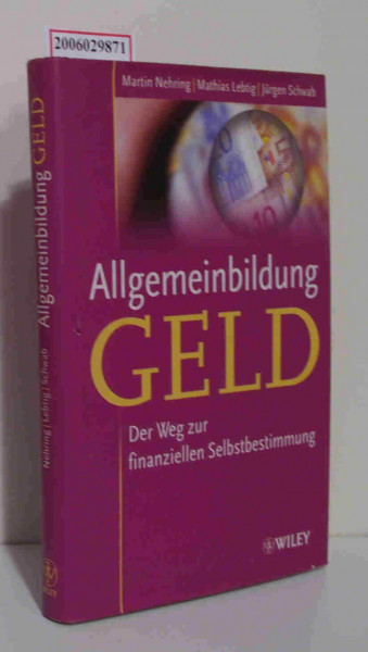 Allgemeinbildung Geld: Der Weg zur finanziellen Selbstbestimmung
