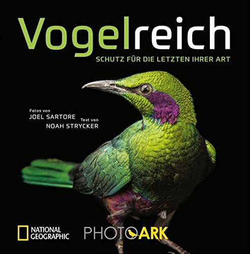 National Geographic Bildband: Vogelreich. 300 berührende Fotografien vom Aussterben bedrohter Vögel. Von einem der besten Tierfotografen der Welt. Ein ... Ein gewichtiger Beitrag zum Artenschutz.