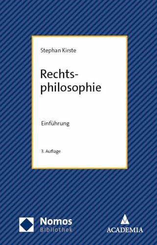 Rechtsphilosophie: Einführung (NomosBibliothek)