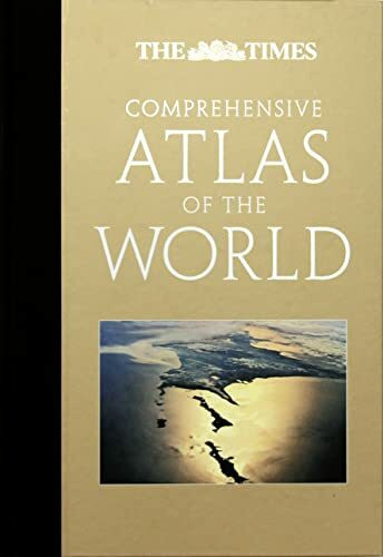 The Times Comprehensive Atlas of the World