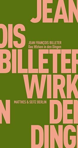 Das Wirken in den Dingen: Vier Vorlesungen über den Zhuangzi: Vier Vorlesungen über das Zhuangzi (Fröhliche Wissenschaft)
