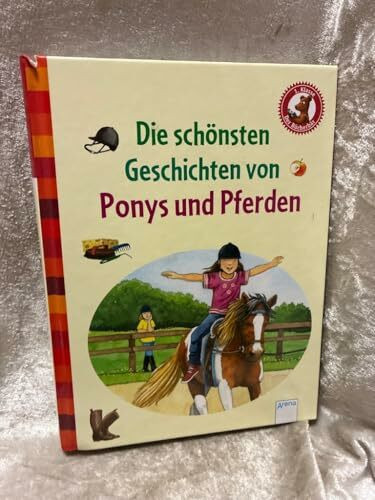 Die schönsten Geschichten von Ponys und Pferden: Der Bücherbär: Geschichten für Erstleser