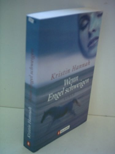 Wenn Engel schweigen (Ullstein Belletristik)