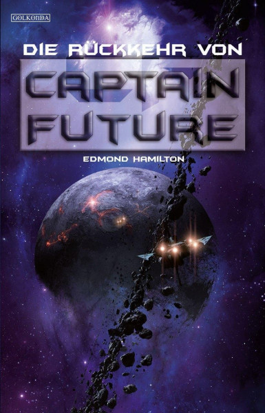 Captain Future 21. Die Rückkehr von Captain Future