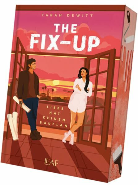 The Fix-up: Liebe hat keinen Bauplan