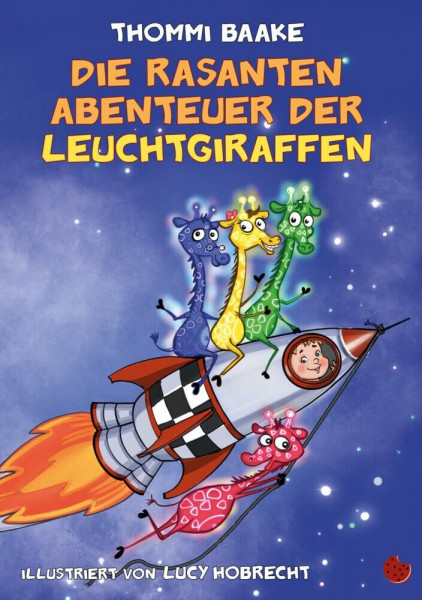 Die rasanten Abenteuer der Leuchtgiraffen (Edition Drachenmücke: Periplaneta für Kids)