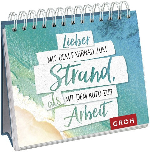 Lieber mit dem Fahrrad zum Strand, als mit dem Auto zur Arbeit