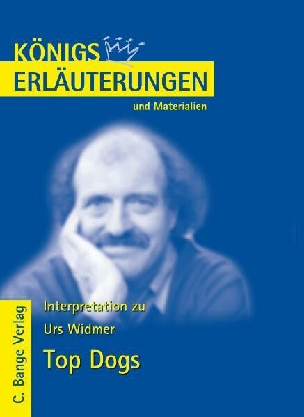 Königs Erläuterungen und Materialien, Bd.445, Top Dogs