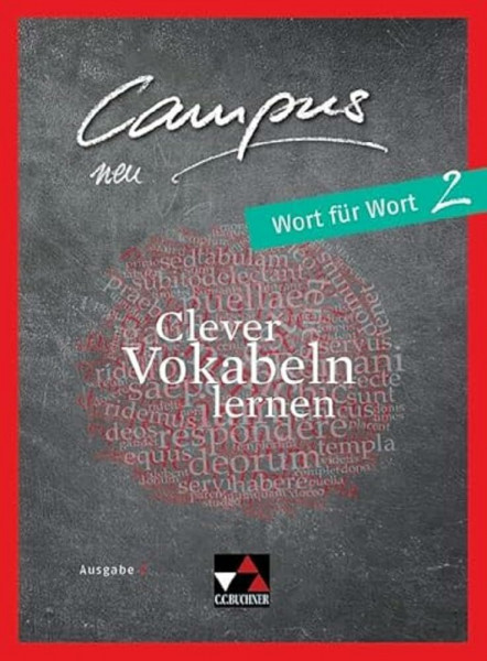 Campus C / Campus C Wort für Wort 2 Ausgabe ab 2018: Gesamtkurs Latein / Clever Vokabeln lernen (Campus C: Gesamtkurs Latein)