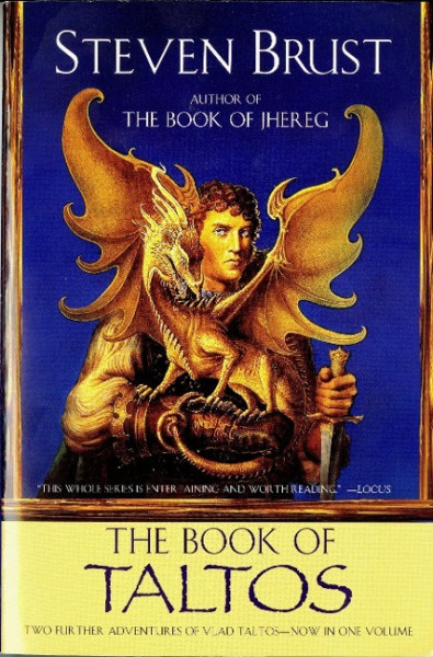 The Book of Taltos: Contains the Complete Text of Taltos and Phoenix