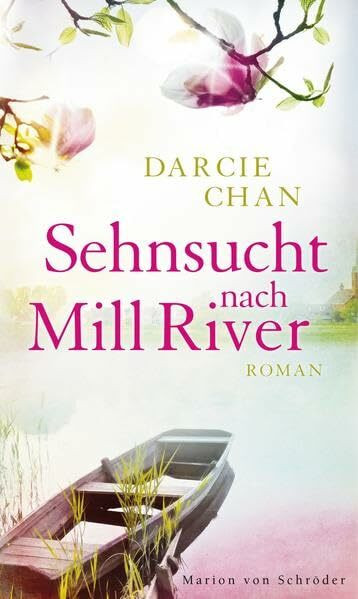 Sehnsucht nach Mill River: Roman