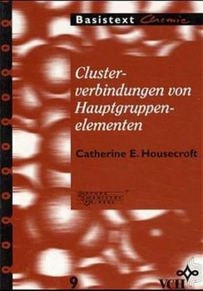 Clusterverbindungen von Hauptgruppenelementen