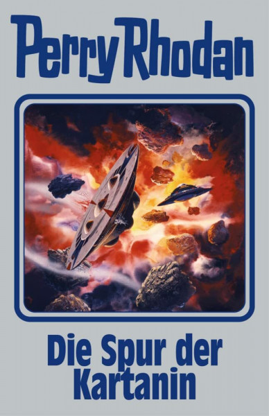 Die Spur der Kartanin: Perry Rhodan Band 160