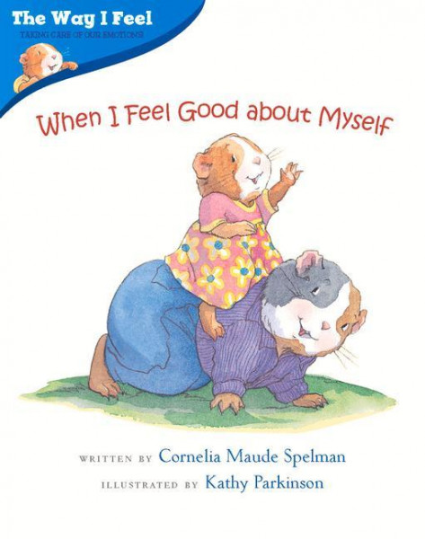 When I Feel Good about Myself
