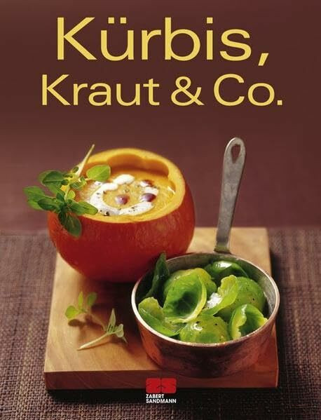 Kürbis, Kraut & Co. (Trendkochbuch (20))