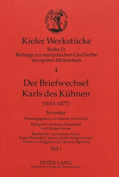 Der Briefwechsel Karls des Kühnen