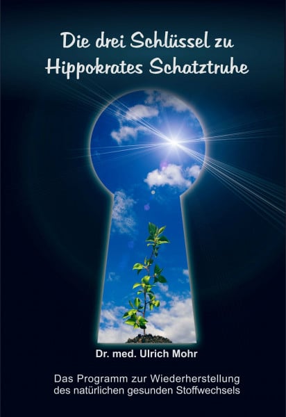 Die drei Schlüssel zu Hippokrates Schatztruhe