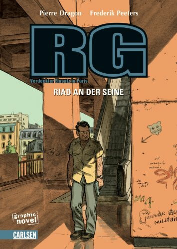 RG - Verdeckter Einsatz in Paris, Band 1: Riad an der Seine