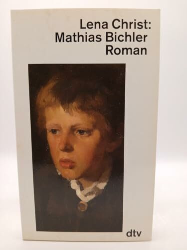 Mathias Bichler: Roman (dtv Literatur)