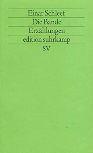 Die Bande: Erzählungen (edition suhrkamp)