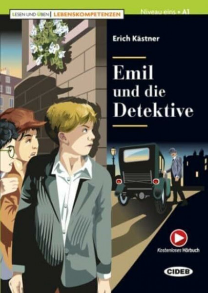 Lesen und Uben - Lebenskompetenzen: Emil und die Detektive + Audio + App