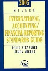 Miller International Accounting, Financial Reporting Standards Guide 2005
