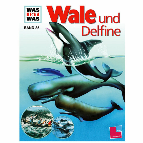 Wale und Delphine - Ein Was Ist Was Buch - Band 85