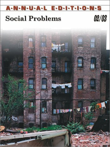 Annual Editions: Social Problems 02/03