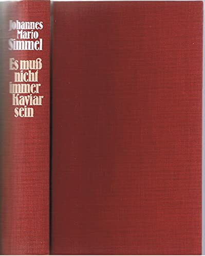 Es muß nicht immer Kaviar sein