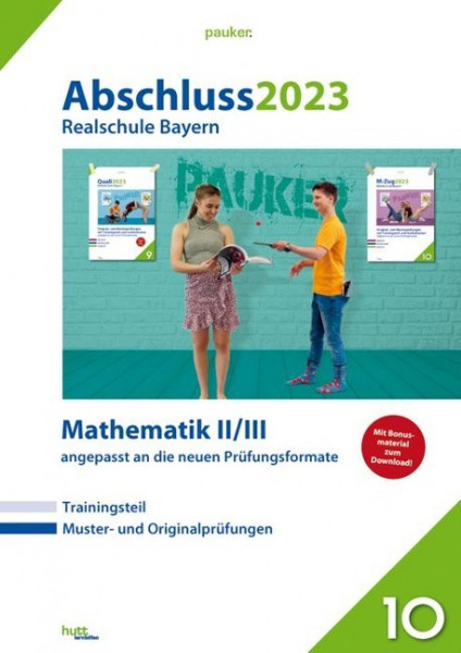 Abschluss 2023 - Realschule Bayern - Mathematik II / III