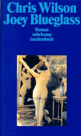Joey Blueglass (Suhrkamp Taschenbücher)