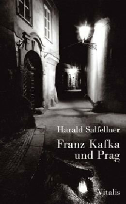 Franz Kafka und Prag