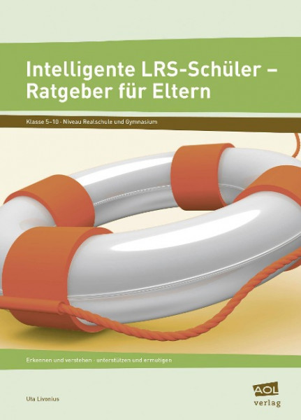 Intelligente LRS-Schüler - Ratgeber für Eltern