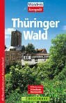 Thüringer Wald (Wandern kompakt)