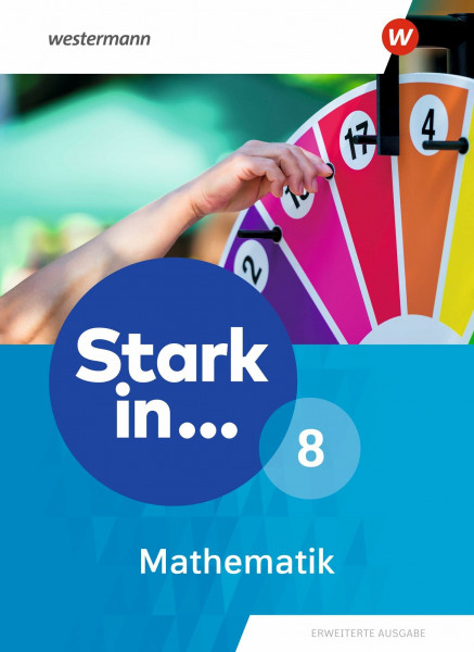 Stark in Mathematik - Erweiterte Ausgabe 2021: Schulbuch 8