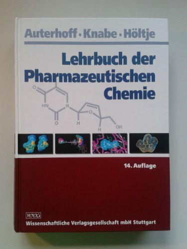 Lehrbuch der Pharmazeutischen Chemie