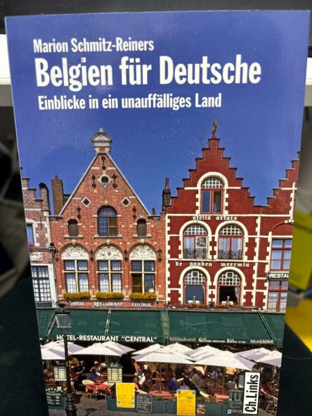 Belgien für Deutsche: Einblicke in ein unauffälliges Land