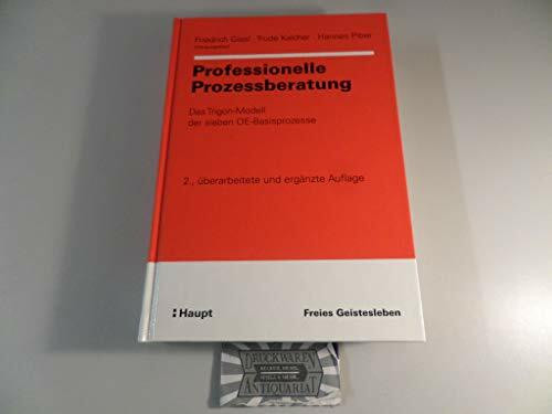 Professionelle Prozessberatung: Das Trigon-Modell der sieben OE-Basisprozesse