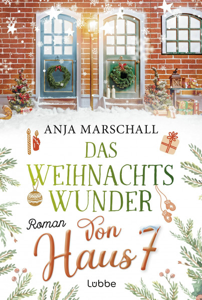 Das Weihnachtswunder von Haus 7: Roman