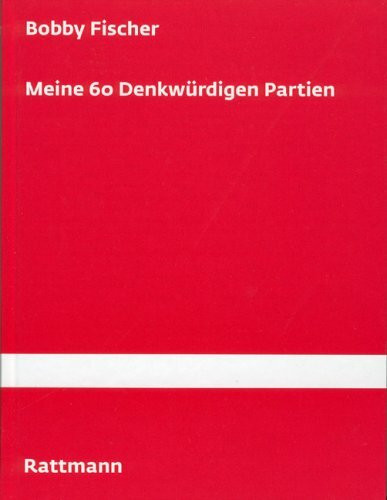 Meine 60 denkwürdigen Partien