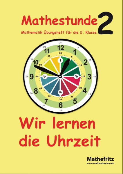 Mathestunde 2 - Wir lernen die Uhrzeit